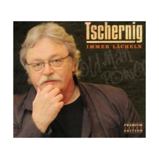 Peter Tschernig - Immer lächeln