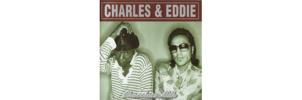 Charles & Eddie