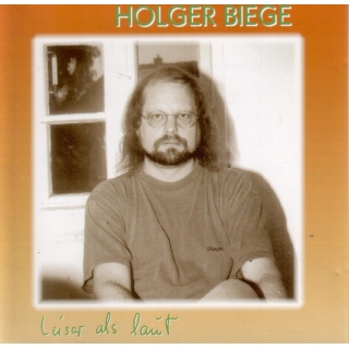 CD Holger Biege - Leiser als Laut