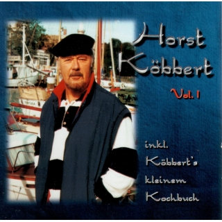 CD Horst Köbbert - Vol.1 inkl. Köbberts kleinem Kochbuch