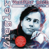 CD Wolfgang Ziegler - Verführ mich