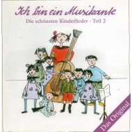 Ich bin ein Musikante - Die schönsten Kinderlieder...