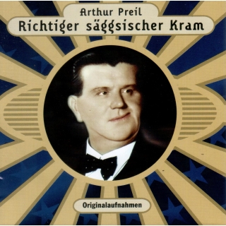 CD Arthur Preil - Richtiger säggsischer Kram