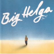 CD Helga Hahnemann - Big Helga