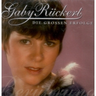 CD Gaby Rückert - Die grossen Erfolge