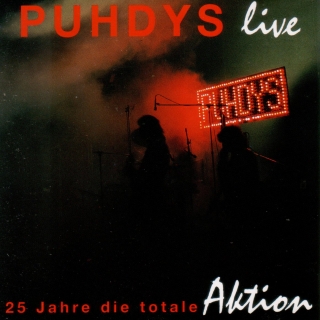 CD Die Puhdys - 25 Jahre die totale Action Live