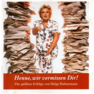 CD Helga Hahnemann - Henne,wir vermissen Dich Die...