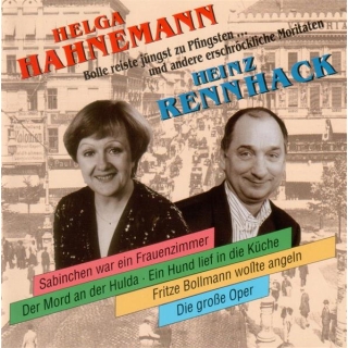 CD Heinz Rennhack und Helga Hahnemann - Bolle reiste jüngst zu Pfingsten ....