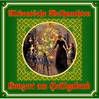 Altdeutsche Weihnachten mit Glockengeläut Konzert am Heiligabend