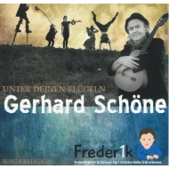 CD Gerhard Schöne - Unter deinen Flügeln