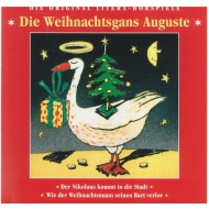 CD Die Weihnachtsgans Auguste- Das Original DDR Litera Hörspiel