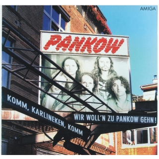 CD Pankow - Komm,Karlineken - wir wolln zu Pankow gehn !