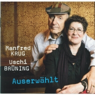 CD Manfred Krug und Uschi Brüning - Auserwählt