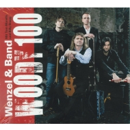 CD Wenzel und Band - Woody 100