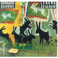 CD Gerhard Schöne - Lebenszeichen