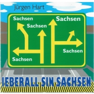 CD Jürgen Hart - Ieberall sin Sachsen