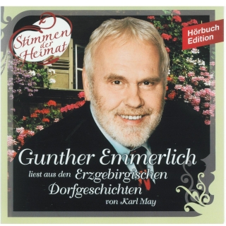 DCD Gunther Emmerlich liest Die Rose von Ernstthal aus den erzgebirgischen Dorfgeschichten von Karl May