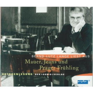 CD Bernd Lutz Lange - Mauer, Jeans und Prager Frühling