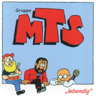 CD MTS - Lebendig ( Live im Club Passage in Dresden...
