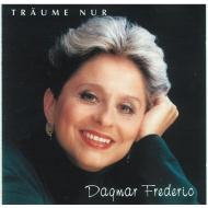 CD Dagmar Frederic - Träume nur