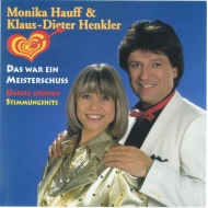 CD Monika Hauff und Klaus Dieter Henkler - Das war ein...