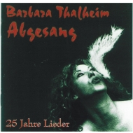 CD Barbara Thalheim - Abgesang 25 Jahre Lieder