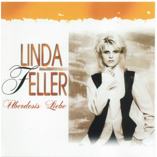 CD Linda Feller - Überdosis Liebe