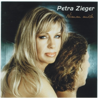 Petra Zieger CD - Nimm mich