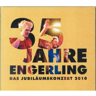 Engerling - 35 Jahre Engerling Das Jubiläumskonzert 2010