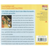Geschichten mit Herrn Fuchs und Frau Elster - Ein Dieb schleicht durch den Märchenwald