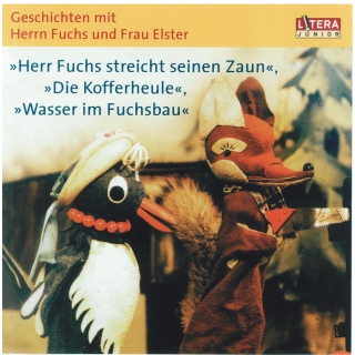 Geschichten mit Herrn Fuchs und Frau Elster - Wasser im Fuchsbau , herr Fuchs streicht seinen Zaun , Die Kofferheule