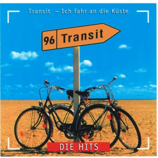 Transit - Die Hits Ich fahr an die Küste