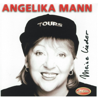 Angelika Mann - Meine Lieder