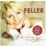 Linda Feller CD - Liebe ist wie ein Haus