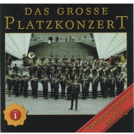Zentrales Orchester der NVA - Das Große Platzkonzert Volume 1