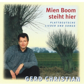 Gerd Christian CD - Mein Boom steiht hier Plattdeutsche Lieder und Songs