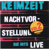 Keimzeit CD - Nachtvorstellung Die Hits Live Volume 2