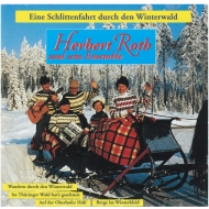 Herbert Roth und sein Ensemble CD - Eine Schlittenfahrt durch den Winterwald