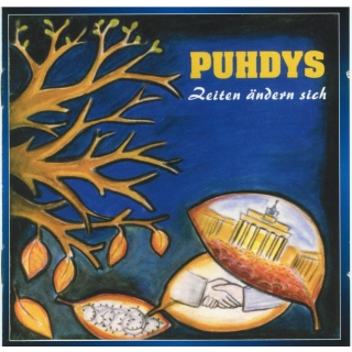 Puhdys – Zeiten ändern sich CD