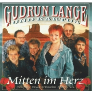 Gudrun Lange und Kaktus CD - Mitten im Herz