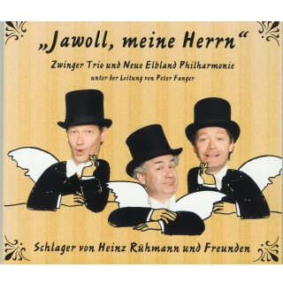 Zwinger Trio - Jawoll, meine Herrn - Schlager von Heinz Rühmann und Freunden