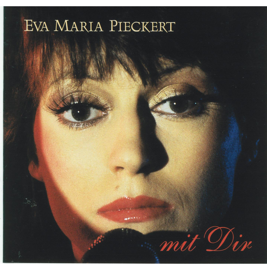 Eva Marie Pieckert Mit Dir, 19,99