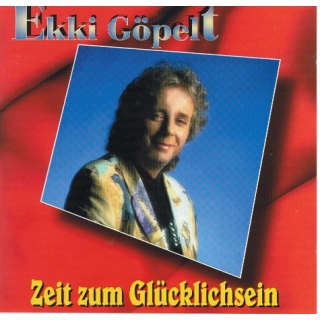 Ekki Göpelt - Zeit zum Glücklichsein