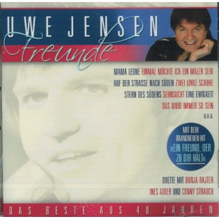 Uwe Jensen - Freunde Das Beste aus 40 Jahren