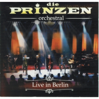 Die Prinzen - Orchestral - Live in Berlin