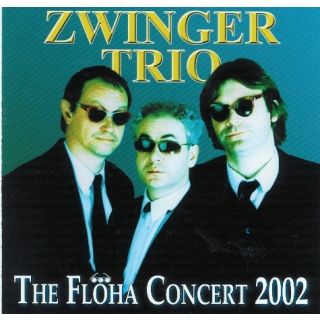 Zwinger Trio - The Flöha Concert 2002