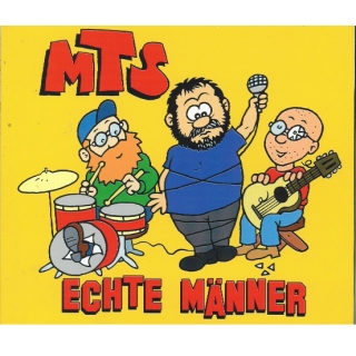 MTS - Echte Männer CD