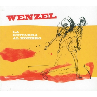 Wenzel - La Guitarra Al Hombro