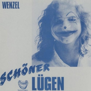 Wenzel - Schöner Lügen Vinyl LP