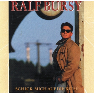 Ralf Bursy CD - Schick mich auf die Reise